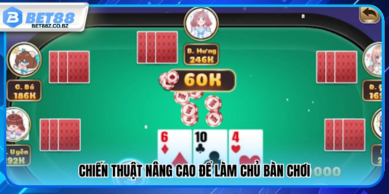 Bí Kíp Đánh Ba Cây Dễ Thắng – Chiến Thuật Chuẩn Của Cao Thủ 4 Các chiến thuật nâng cao giúp kiểm soát ván chơi