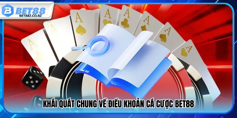 Giới thiệu các điều khoản cá cược tại Bet88 